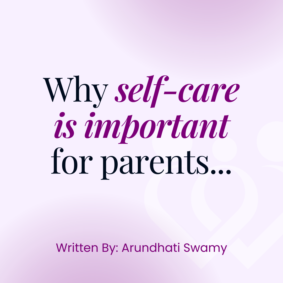 why self-care is important for parents 
