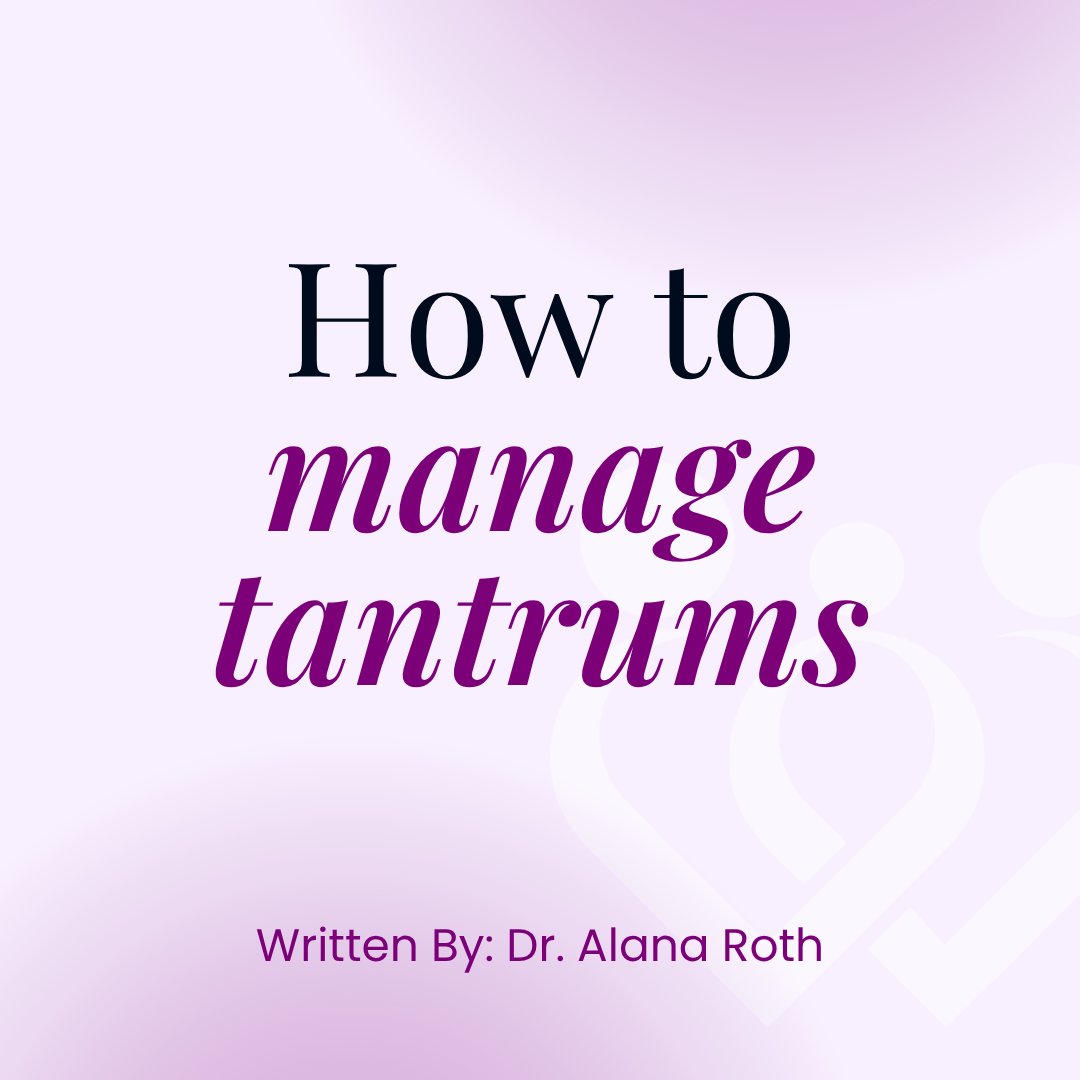 How to manage tantrums
